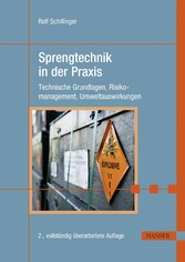 Sprengtechnik in der Praxis