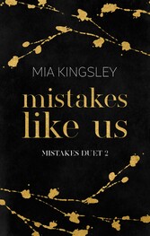 Mistakes Like Us