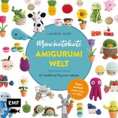 Meine kunterbunte Amigurumi-Welt - super einfach 25 niedliche Figuren häkeln