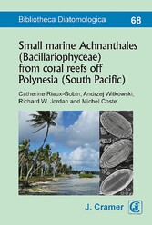 Small marine Achnanthales (Bacillariophyceae) from coral reefs off Polynesia (South Pacific)