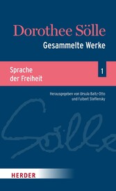 Gesammelte Werke Band 1: Sprache der Freiheit