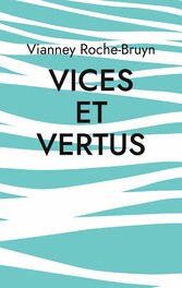 Vices et vertus