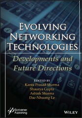 Evolving Networking Technologies