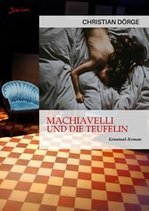 MACHIAVELLI UND DIE TEUFELIN