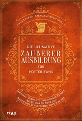 Die ultimative Zauberer-Ausbildung für Potter-Fans