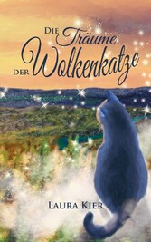 Die Träume der Wolkenkatze