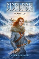 Eiselfen: Hexenjagd