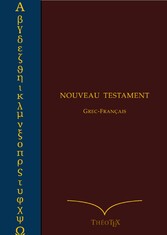 Nouveau Testament Grec-Français