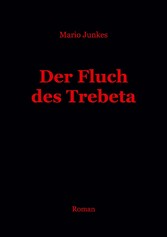 Der Fluch des Trebeta