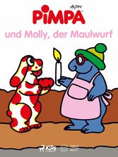 Pimpa und Molly, der Maulwurf