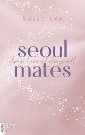 Seoulmates - Always have and always will