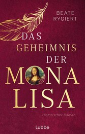 Das Geheimnis der Mona Lisa