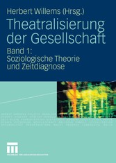 Theatralisierung der Gesellschaft