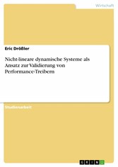 Nicht-lineare dynamische Systeme als Ansatz zur Validierung von Performance-Treibern