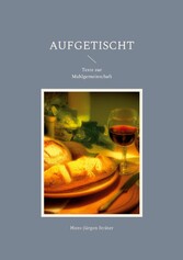 Aufgetischt