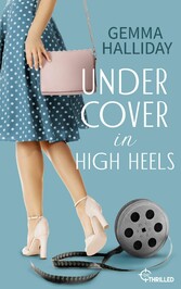 Undercover in High Heels