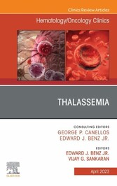 Thalassemia, An Issue of Hematology/Oncology Clinics of North America, E-Book