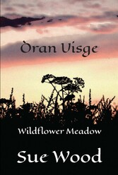 Òran Uisge - Wildflower Meadow