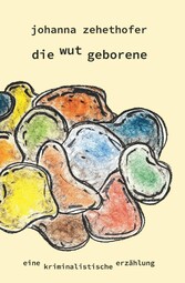 die wut geborene