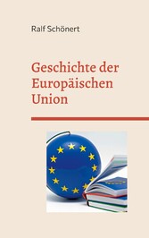 Geschichte der Europäischen Union