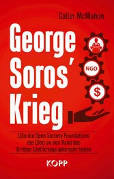 George Soros' Krieg