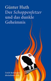 Der Schoppenfetzer und das dunkle Geheimnis