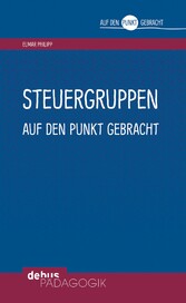 Steuergruppen auf den Punkt gebracht