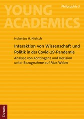 Interaktion von Wissenschaft und Politik in der Covid-19-Pandemie