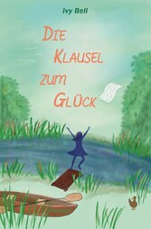 Die Klausel zum Glück