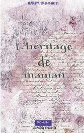 L&apos;héritage de maman