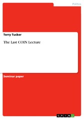 The Last COIN Lecture