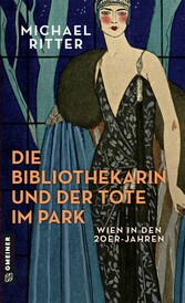 Die Bibliothekarin und der Tote im Park