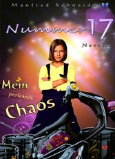 Nummer 17 - mein perfektes Chaos