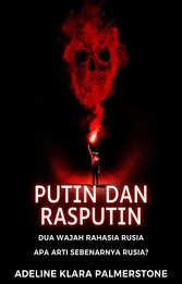 Putin dan Rasputin: Dua Wajah Rahasia Rusia Apa Arti Sebenarnya Rusia?