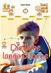 Die liebe lange Woche