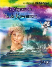 Le mystère de l&apos;Île de Kowannora