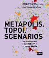 METAPOLIS. TOPOI. SCENARIOS