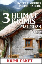 3 Heimatkrimis Mai 2023: Krimi Paket