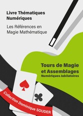 - Tours de magie et assemblages numériques jubilatoires