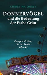 Donnervögel und die Bedeutung der Farbe Grün