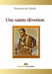 Une sainte dévotion