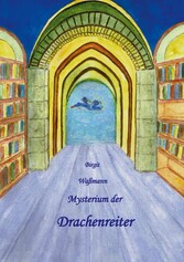 Mysterium der Drachenreiter