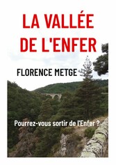 La vallée de l&apos;Enfer