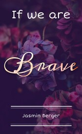 If we are Brave