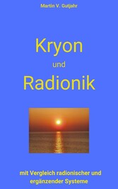 Kryon und Radionik