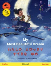 My Most Beautiful Dream - ?????????????????? (English - Japanese)