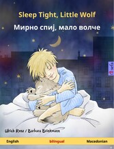 Sleep Tight, Little Wolf - ????? ????, ???? ????? (English - Macedonian)