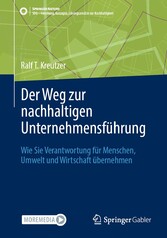 Der Weg zur nachhaltigen Unternehmensführung