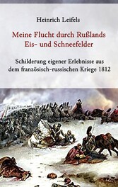 Meine Flucht durch Rußlands Eis- und Schneefelder