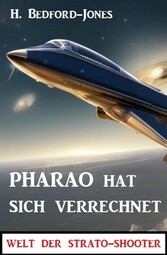 Pharao hat sich verrechnet: Welt der Strato-Shooter